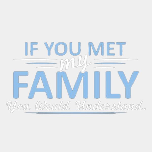 If You Met My Family Thumbnail