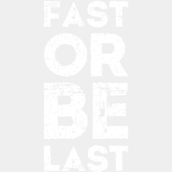 Fast or Be Last Thumbnail