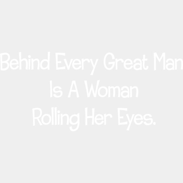 Behind Every Man Thumbnail