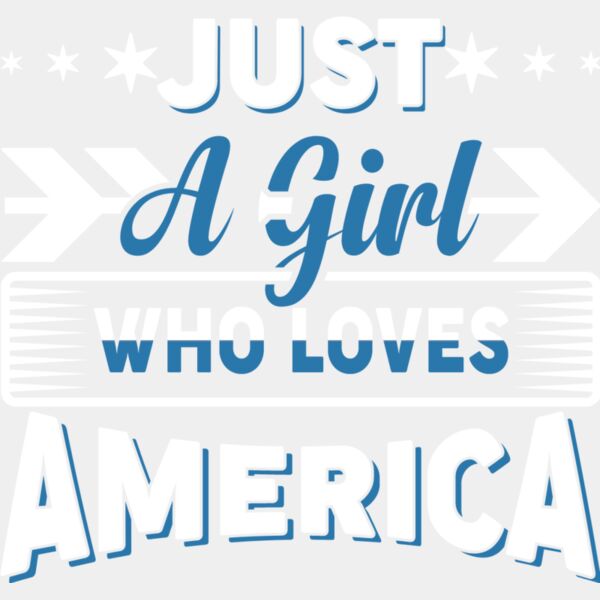 Just a Girl Who Loves America Thumbnail