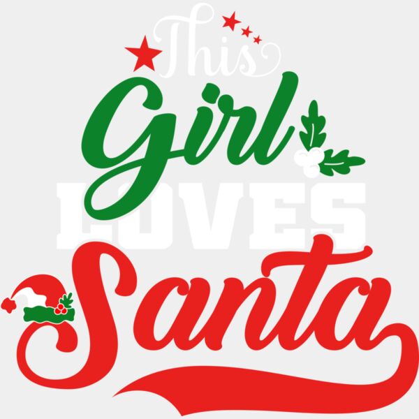 This Girl Loves Santa Thumbnail