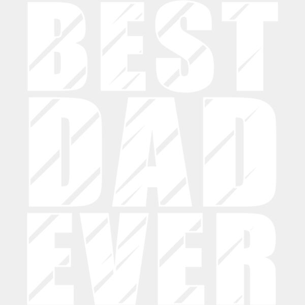 Best Dad Dude Ever Thumbnail