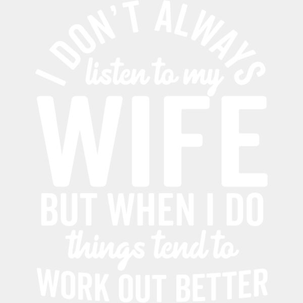 I Don t Always Listen Thumbnail