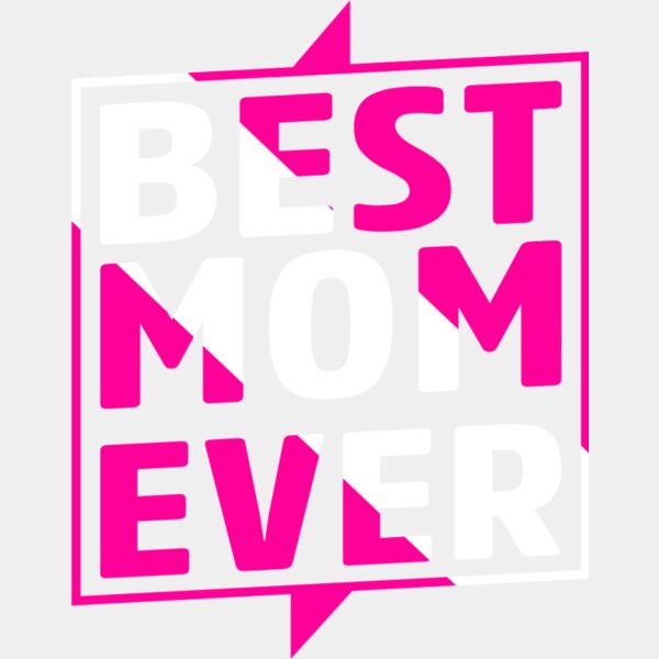 Best Mom Ever copy 2 Thumbnail