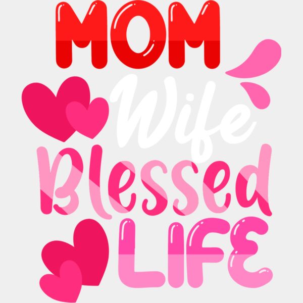 Mom Wife Blessed Life Thumbnail