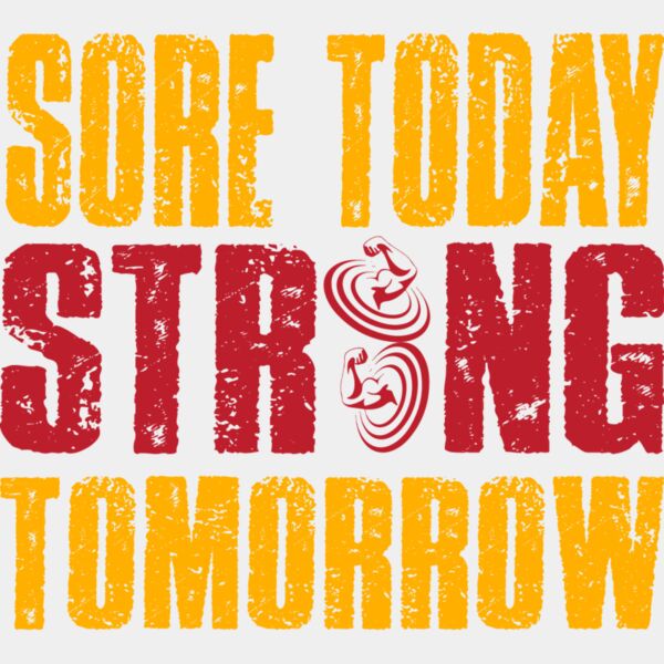 Sore Today Strong Tomorrow Thumbnail