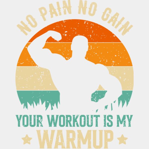 Your Workout Is My Warmup Thumbnail