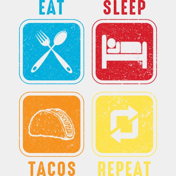 Eat Sleep Tacos Repeat Thumbnail
