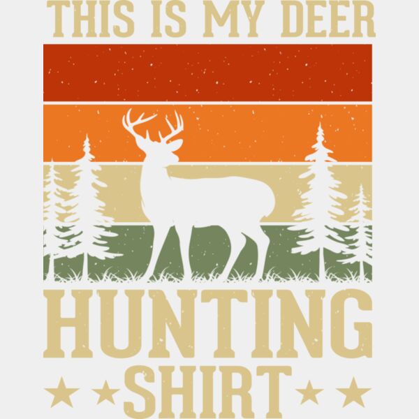 This Is My Deer Hunting T Shirt Thumbnail