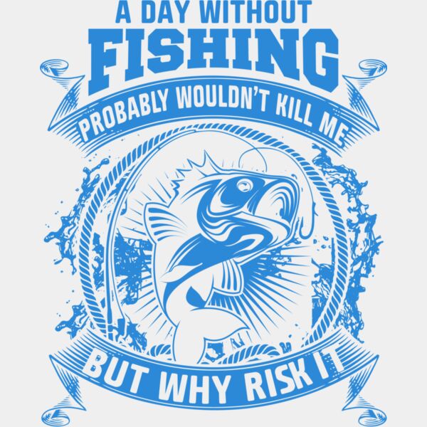 A Day Without Fishing Thumbnail