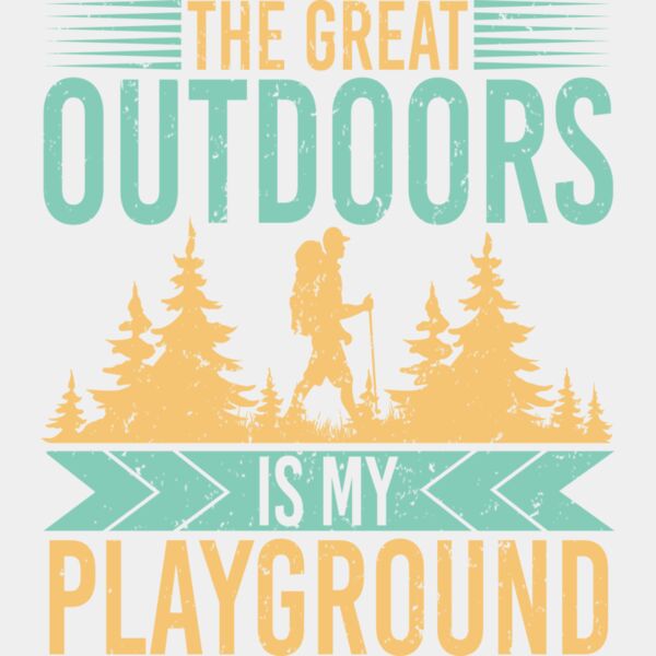 The Great Outdoors Is My Playground Thumbnail