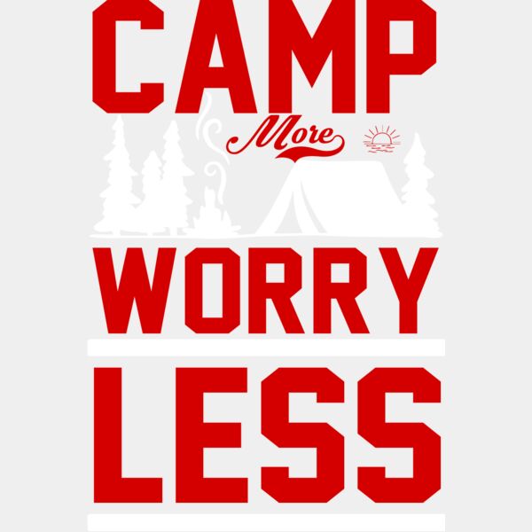 Camp More Worry Less Thumbnail