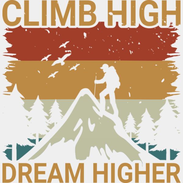 Climb High Dream Higher Thumbnail