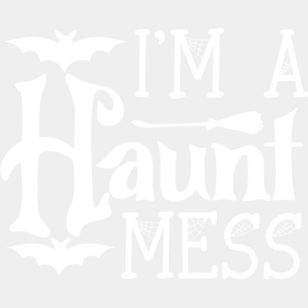 Im A Haunt Mess Thumbnail