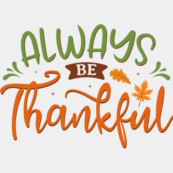 Always Be Thankful Thumbnail